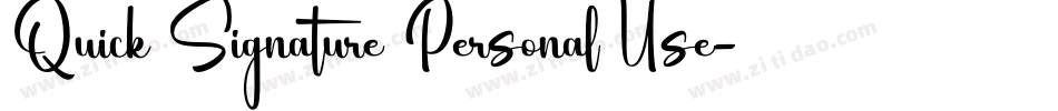 Quick Signature Personal Use字体转换